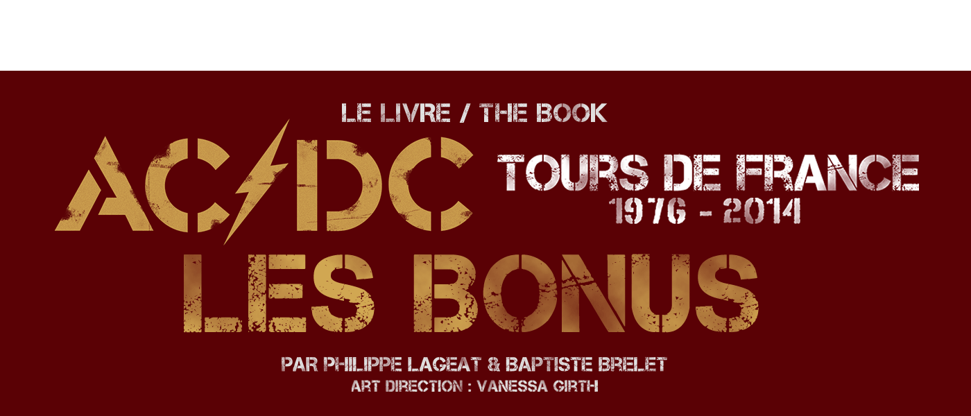 AC/DC Tours de France 1976-2014 : Les Bonus